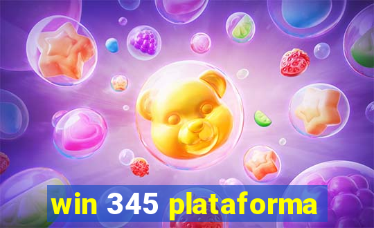 win 345 plataforma